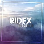 Ridex - As It Should Be (feat. Jes Justice)