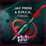 JAY FROG & E.M.C.K. - Friiesel (Original Mix)