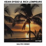 KEAN DYSSO, Ricii Lompeurs - Gangsta Paradise (NALYRO Extended Remix)