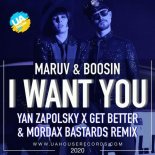 Maruv & Boosin - I Want You (Yan Zapolsky х Get Better & Mordax Bastards Radio Remix)