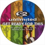 2 Unlimited - Get Ready For This (Ant Brooks, Joey Avila, Arthur Khoy Remix)
