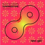 BLOCK & CROWN - Summertime (2020 Club Mix)