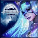 DJ Layla & Sianna - Under the Moonlight (Radio Edit)
