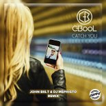 C-Bool - Catch You (John Bis.T & DJ Mephisto Remix) (Radio Edit)