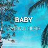 Patrick Fiera - Baby (Original Mix)