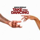 Jason Derulo - Take You Dancing (Kegh N Sesar Bootleg)