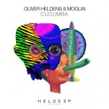 OLIVER HELDENS & MOGUAI - Cucumba (Extended Mix)