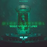 Bright Visions & Luner - Mind Control (Original Mix)