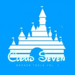 Cloud Seven - Broken Tools Vol. 1 (Hakuna Matata) (Extended Mix)