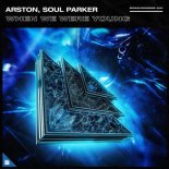 Arston feat. Soul Parker - When We Where Young (Extended Mix)
