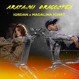 Iordan x Madalina Ignat - Arata-Mi Dragostea