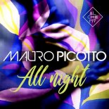 Mauro Picotto - All Night (Radio Mix)