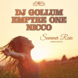 DJ Gollum x Empyre One x NICCO - Summer Rain (Phillerz Extended Remix)