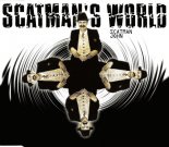 Scatman John - Scatman's World (CLAWZ Bootleg) + FLAC