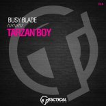 Busy Blade - Tarzan Boy (Lissat Mix)