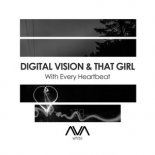 Digital Vision, That Girl - With Every Heartbeat (Extended Mix)