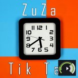 ZuZa - Tik Tak (Radio Edit)
