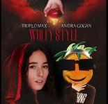 Triplo Max x Andra Gogan - Wolfy Style