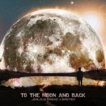 Bastien, Jealous Friend - To The Moon And Back (Original Mix)