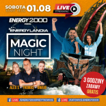Energy 2000 & Energylandia (Zator) - Magic Night [FB LIVE] (01.08.2020)