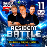Energy 2000 (Katowice) - RESIDENT BATTLE LIVE MIX ★ Don Pablo Thomas D-Wave [FB LIVE] (11.09.2020)