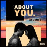 Ascence – About You