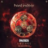 Raveision - Timelapse (Hard Indoor Anthem 2020) [Original Mix]
