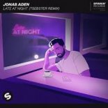 Jonas Aden - Late At Night (Crunkz Edit Remix)