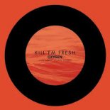 Kill FM - Fresh (Extended Mix)