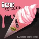 Blackpink & Selena Gomez - Ice Cream (Intro Edit)