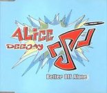Alice DeeJay - Better Off Alone (Extended mix)