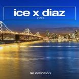 Ice X Diaz - 1994 (Extended Mix)