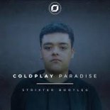 Coldplay - Paradise 2k20 (Strixter Remix)