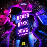 ADOSA & Mark Vayne - Never Back Down [Extended Mix]