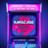 Uberjak\'d Feat. Milano The Don - Hardcade