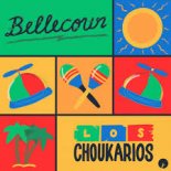 Bellecour - Los Choukarios (Original Mix)
