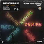 Project 98 & Michael Shynes - Desire (SMACK Extended Remix)