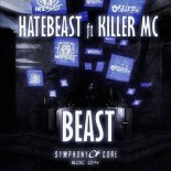 Hatebeast Feat. Killer Mc - Beast [Original Mix]