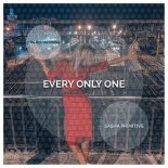 Sasha Primitive - Every Only One (Original Mix)