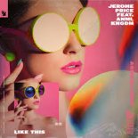 Jerome Price feat. ANML KNGDM - Like This (Extended Mix)