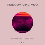 Kosling & Bmark ft. Robbie Rosen - Nobody Like You (Extended Mix)