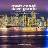 Matt Caseli & Dave Goode - Break the Dawn (Caseli\'s Don\'t You Want Some More Edit)