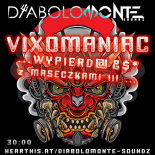 DJ DIABOLOMONTE SOUNDZ - VIXOMANIAC says ... WYPIER..... z Maseczkami ( Pandemia 2 2020 mix )