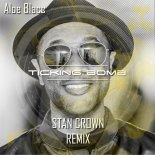 Aloe Blacc - Ticking Bomb (Stan Crown Remix)