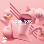 Josh Nor - Cada Vez (Dance Mix)
