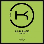 Lil\'M & Jok - Twist U (Extended Mix)
