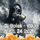 Dj Bolek - VIXA VOL 24 2020