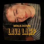 Natalia Zastępa - Lava Lamp