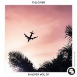The Giver - I\'m Over You