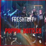 Freshtuff - Poppin\' Bottles [Original Mix]